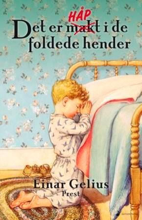 Det er håp i de foldede hender