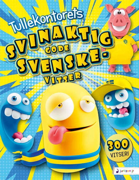Tullekontorets svinaktig gode svenskevitser
