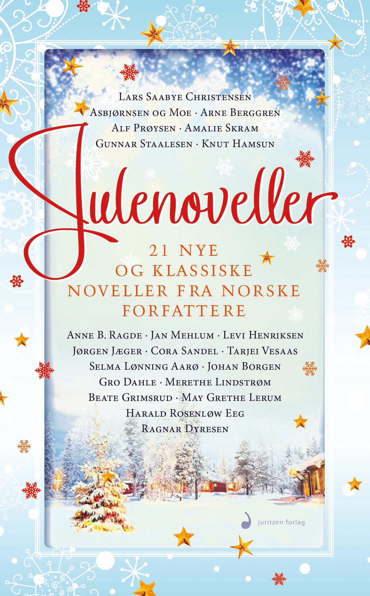Julenoveller - 21 nye og klassiske noveller fra norske forfattere