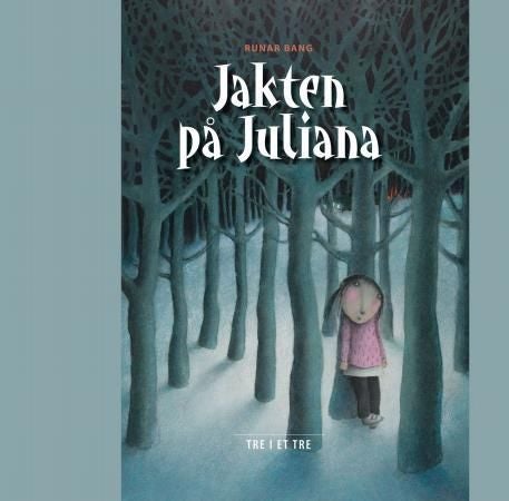 Jakten på Juliana - tre i et tre