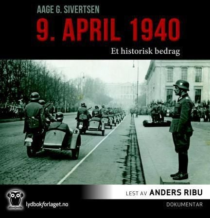 9. april 1940 - et historisk bedrag