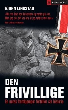 Den frivillige - en frontkjemper forteller sin historie