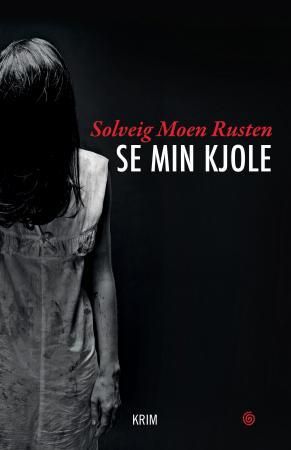 Se min kjole - kriminalroman