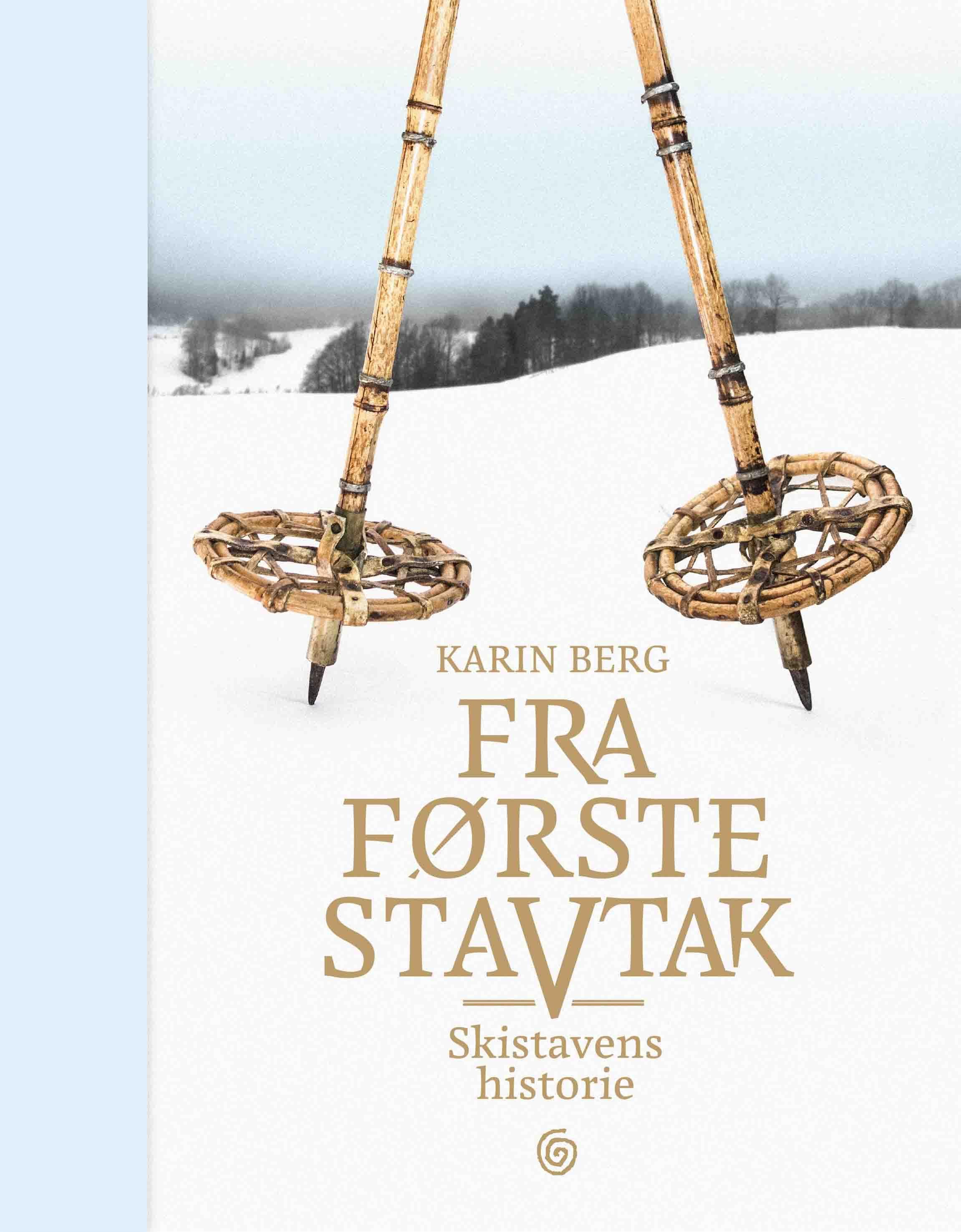 Fra første stavtak - skistavens historie