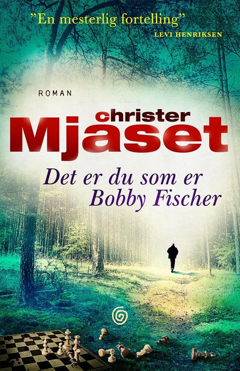 Det er du som er Bobby Fischer - roman