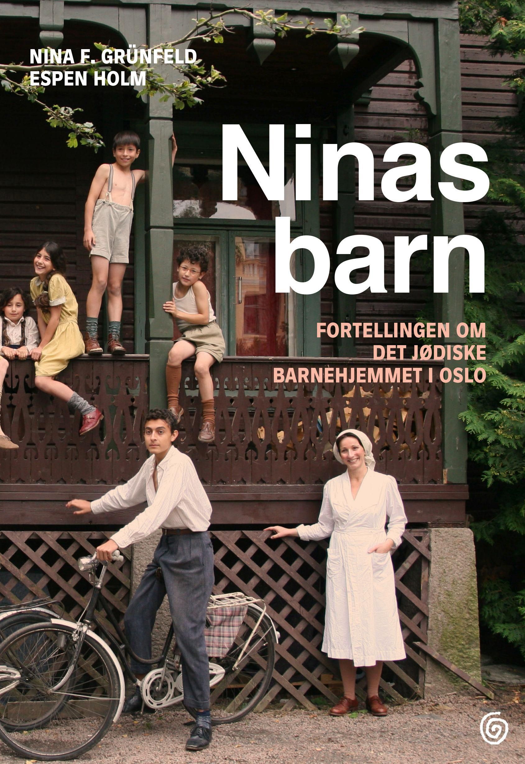 Ninas barn - fortellingen om det jødiske barnehjemmet i Oslo