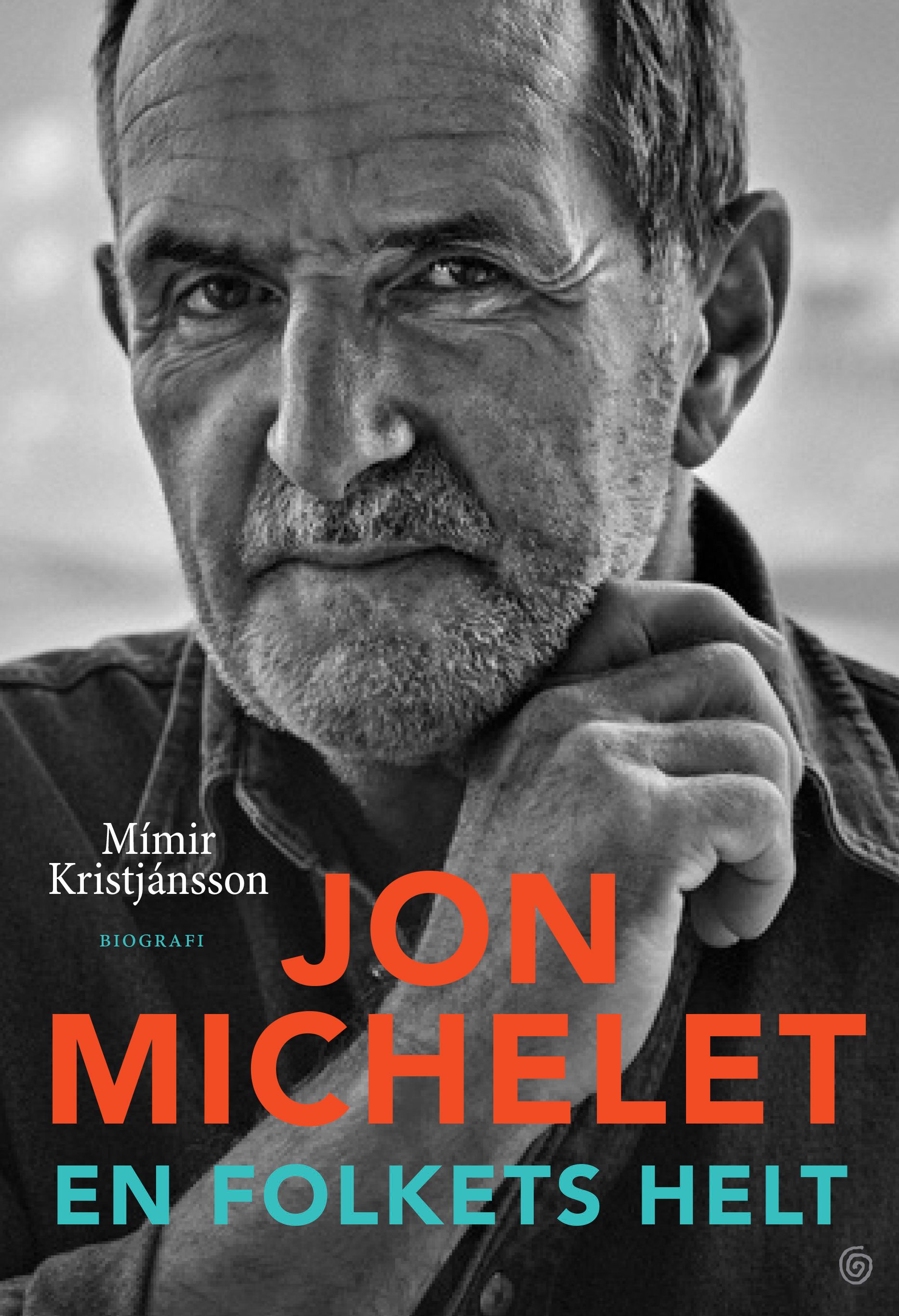 Jon Michelet - en folkets helt