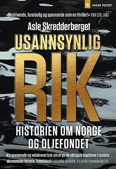 Usannsynlig rik - historien om Norge og oljefondet : dokumentar