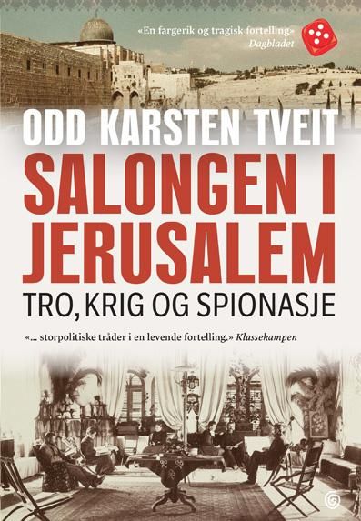 Salongen i Jerusalem - tro, krig og spionasje