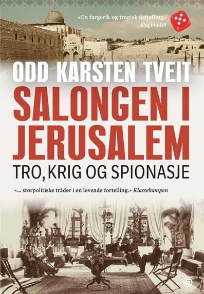 Salongen i Jerusalem - tro, krig og spionasje