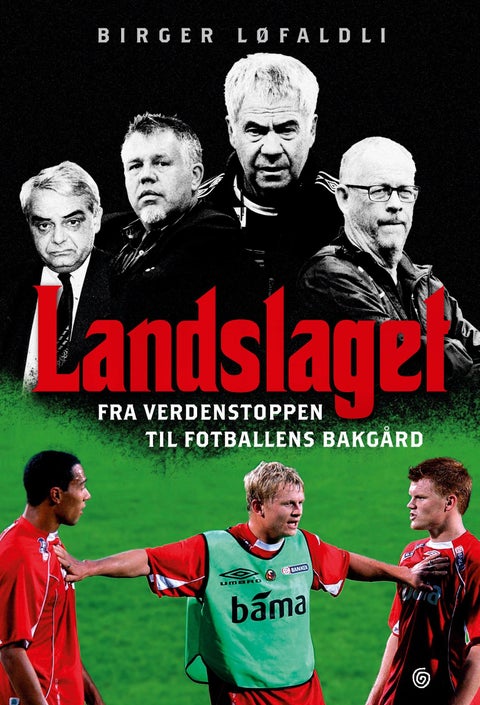 Landslaget - fra verdenstoppen til fotballens bakgård