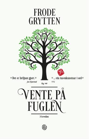 Vente på fuglen - noveller