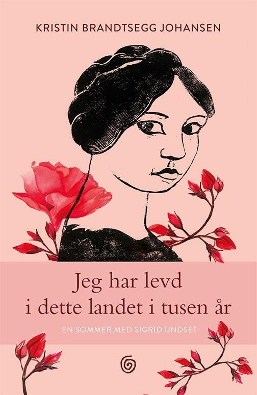 Jeg har levd i dette landet i tusen år - en sommer med Sigrid Undset