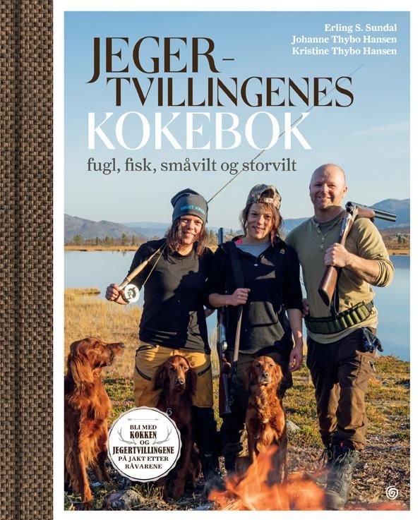 Jegertvillingenes kokebok - fugl, fisk, småvilt og storvilt