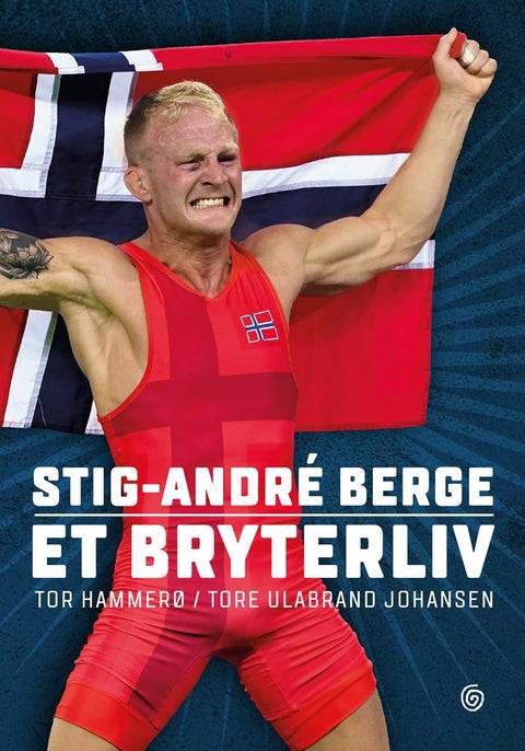 Stig-André Berge - et bryterliv