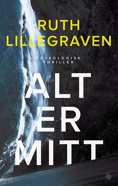Alt er mitt - psykologisk thriller