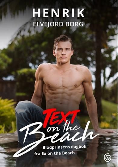 Text on the beach - Blodprinsens dagbok fra Ex on the Beach