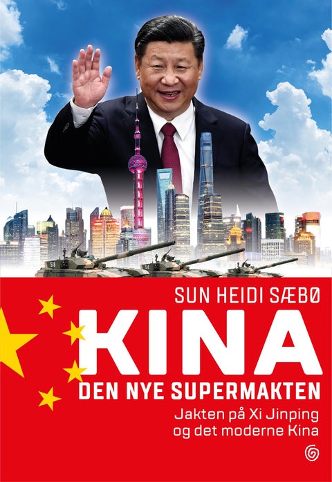 Kina - den nye supermakten : jakten på Xi Jinping og det moderne Kina