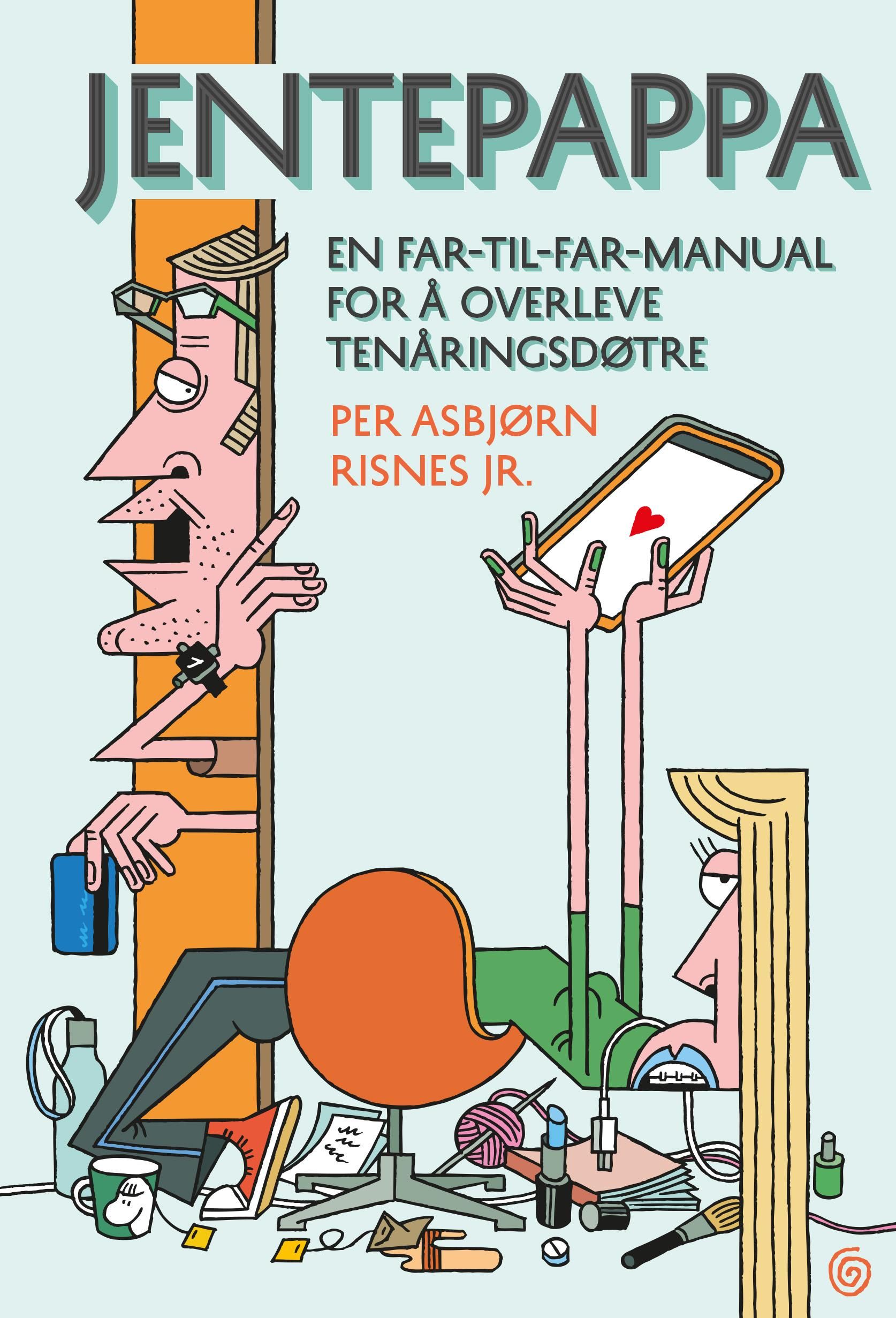 Jentepappa - en far-til-far-manual for å overleve tenåringsdøtre