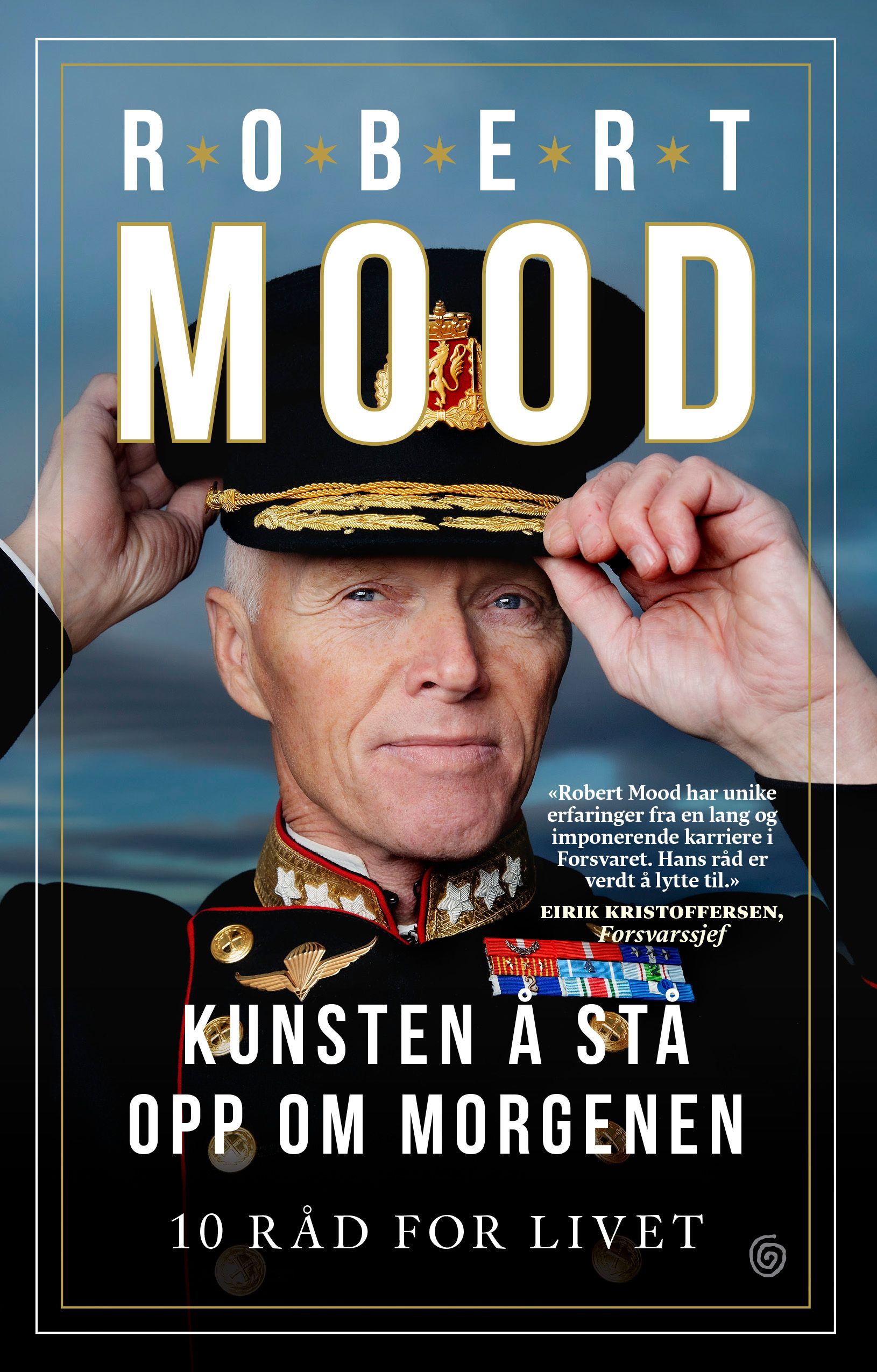 Kunsten å stå opp om morgenen - 10 råd for livet