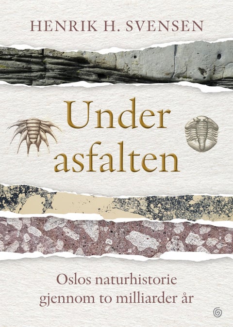 Under asfalten - Oslos naturhistorie gjennom to milliarder år