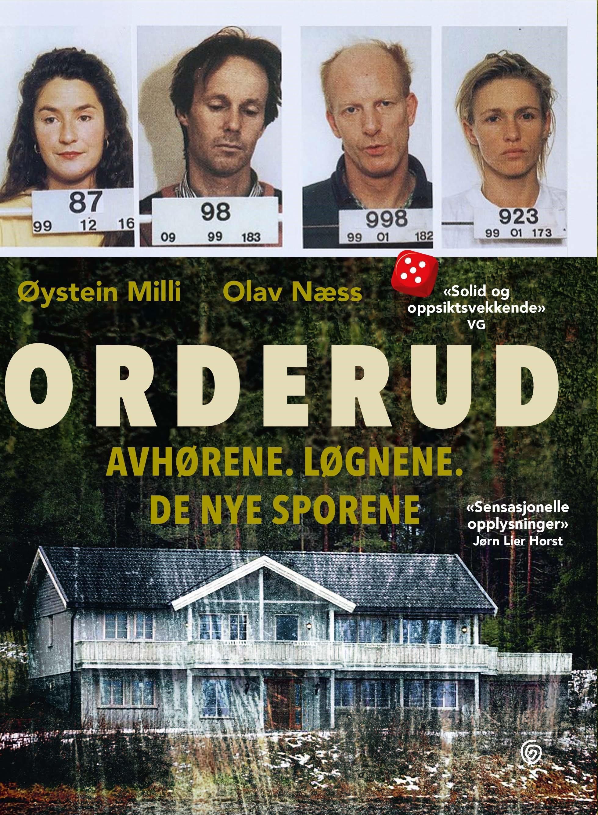 Orderud - avhørene, løgnene, de nye sporene