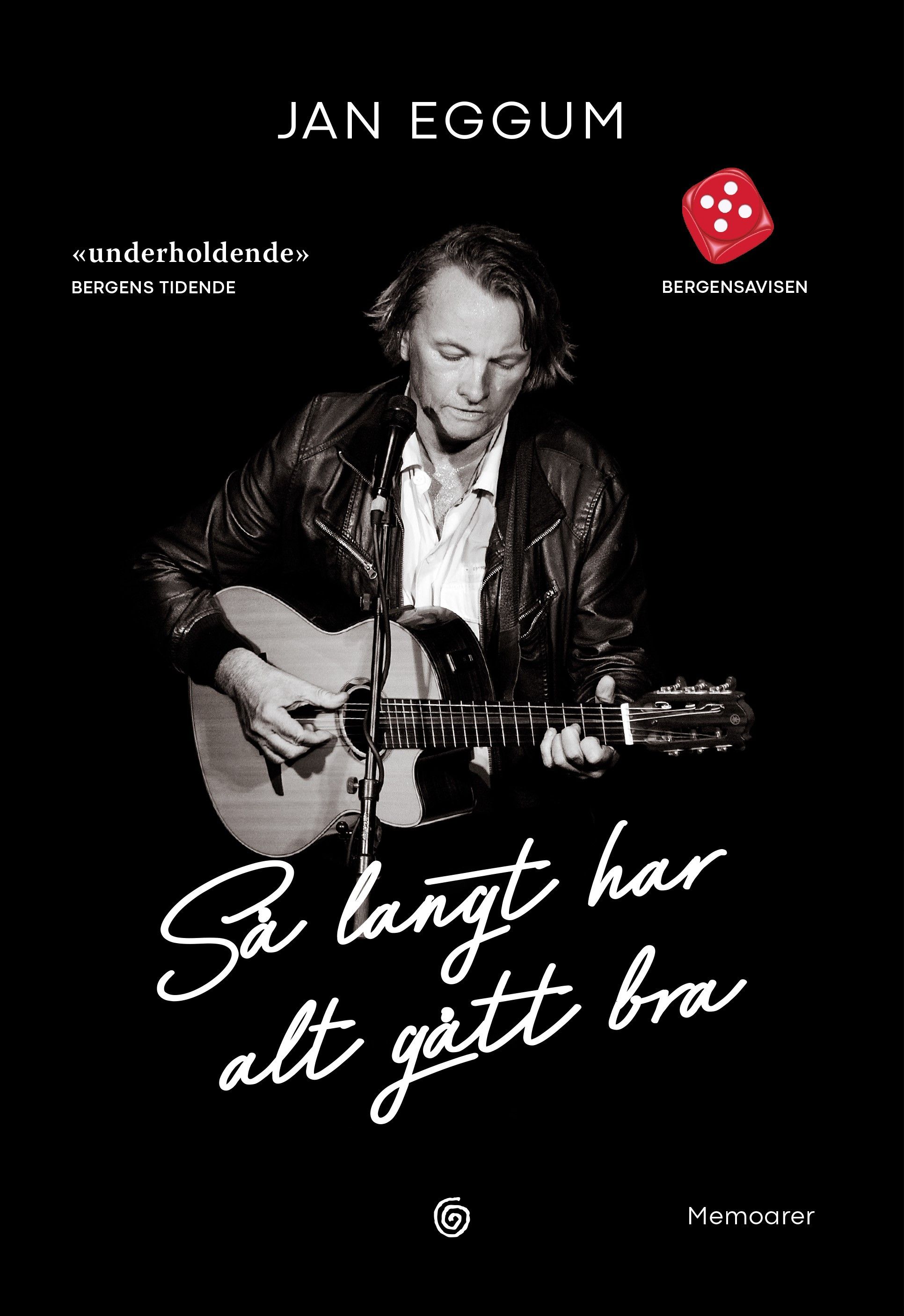 Så langt har alt gått bra - memoarer