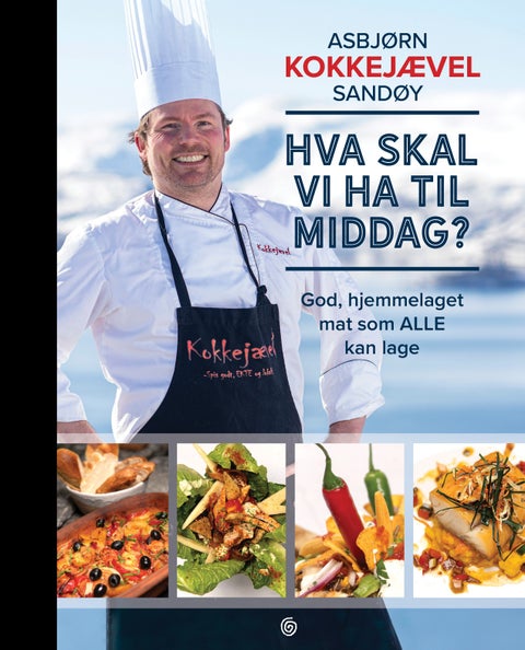 Hva skal vi ha til middag? - god, hjemmelaget mat som alle kan lage
