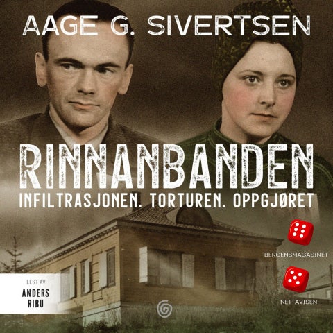 Rinnanbanden - infiltrasjonen, torturen, oppgjøret
