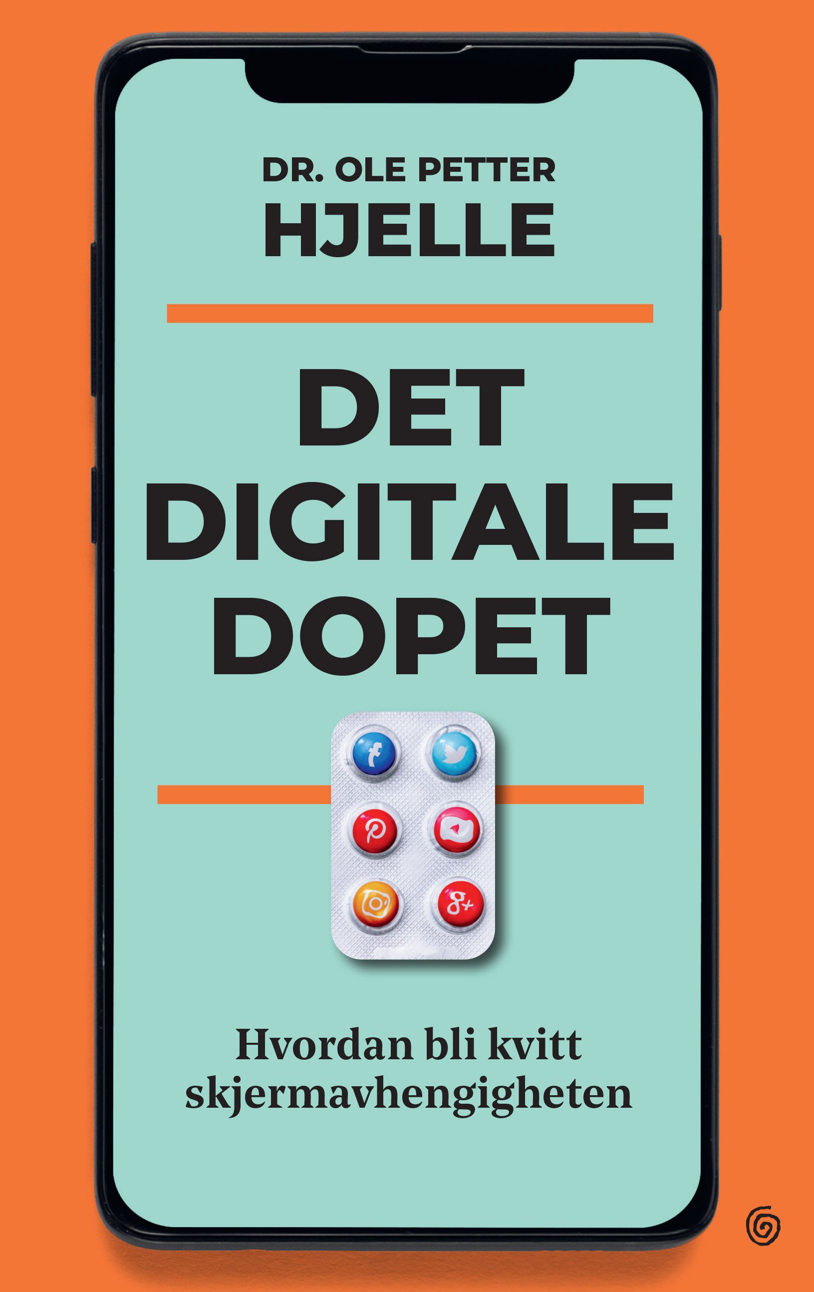 Det digitale dopet - hvordan bli kvitt skjermavhengigheten