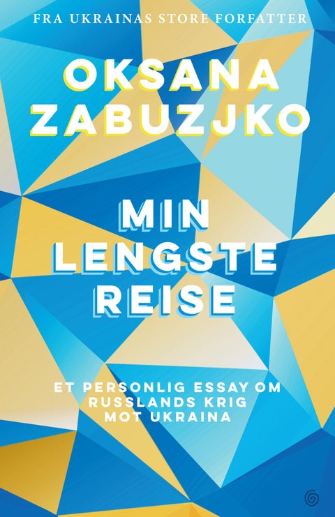 Min lengste reise - et personlig essay om Russlands krig mot Ukraina