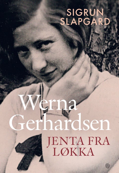 Werna Gerhardsen - jenta fra Løkka