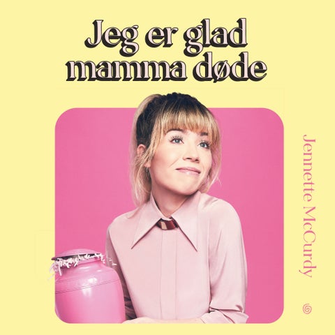 Jeg er glad mamma døde