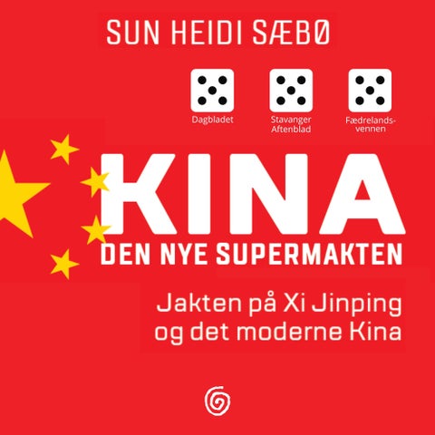 Kina - den nye supermakten : jakten på Xi Jinping og det moderne Kina