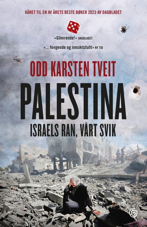 Palestina - Israels ran, vårt svik
