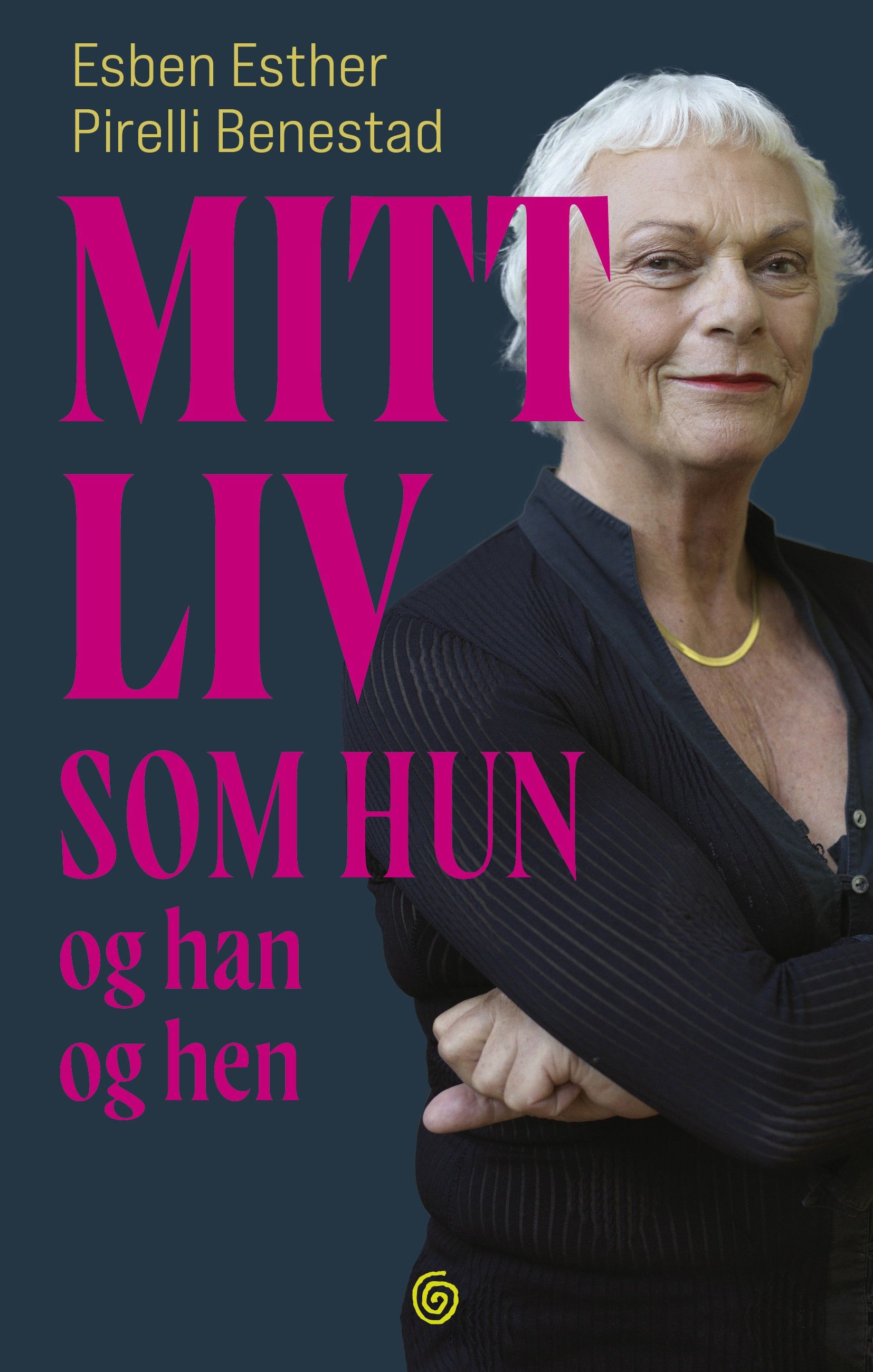 Mitt liv som hun og han og hen