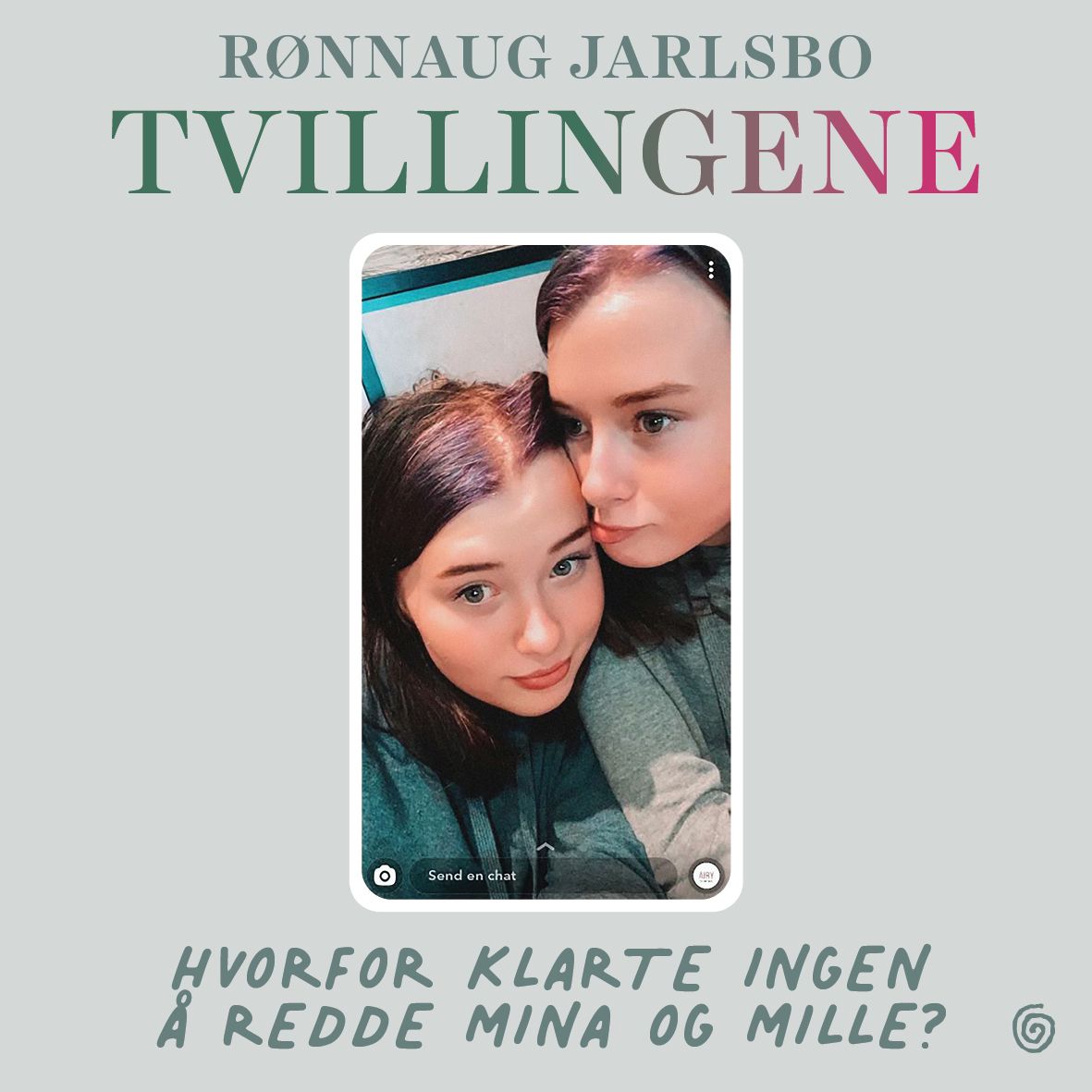 Tvillingene - hvorfor klarte ingen å hjelpe Mina og Mille
