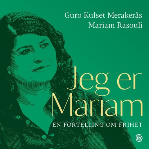 Jeg er Mariam - en fortelling om frihet
