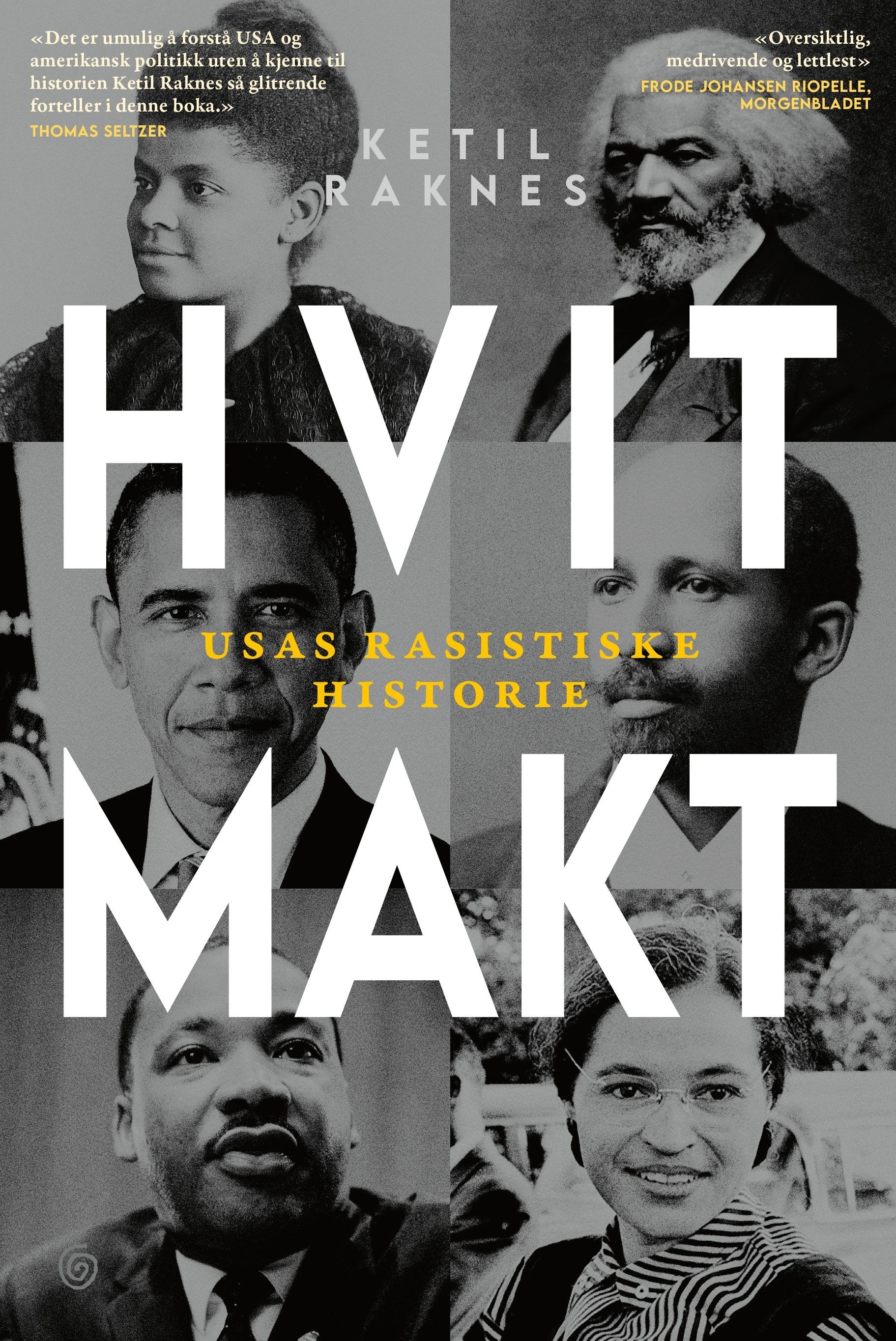 Hvit makt - USAs rasistiske historie
