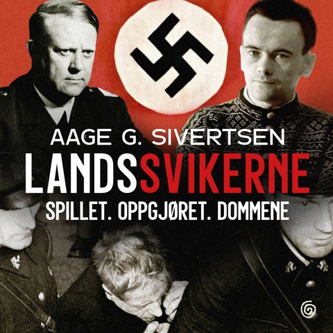 Landssvikerne - spillet, oppgjøret, dommene