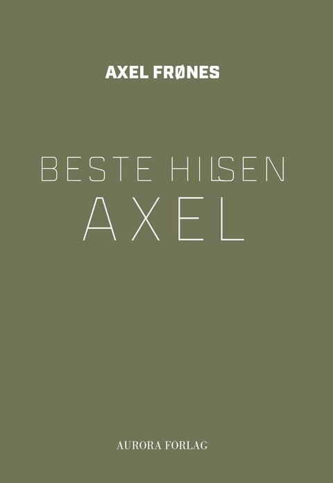 Beste hilsen Axel