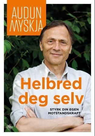 Helbred deg selv - styrk din egen motstandskraft