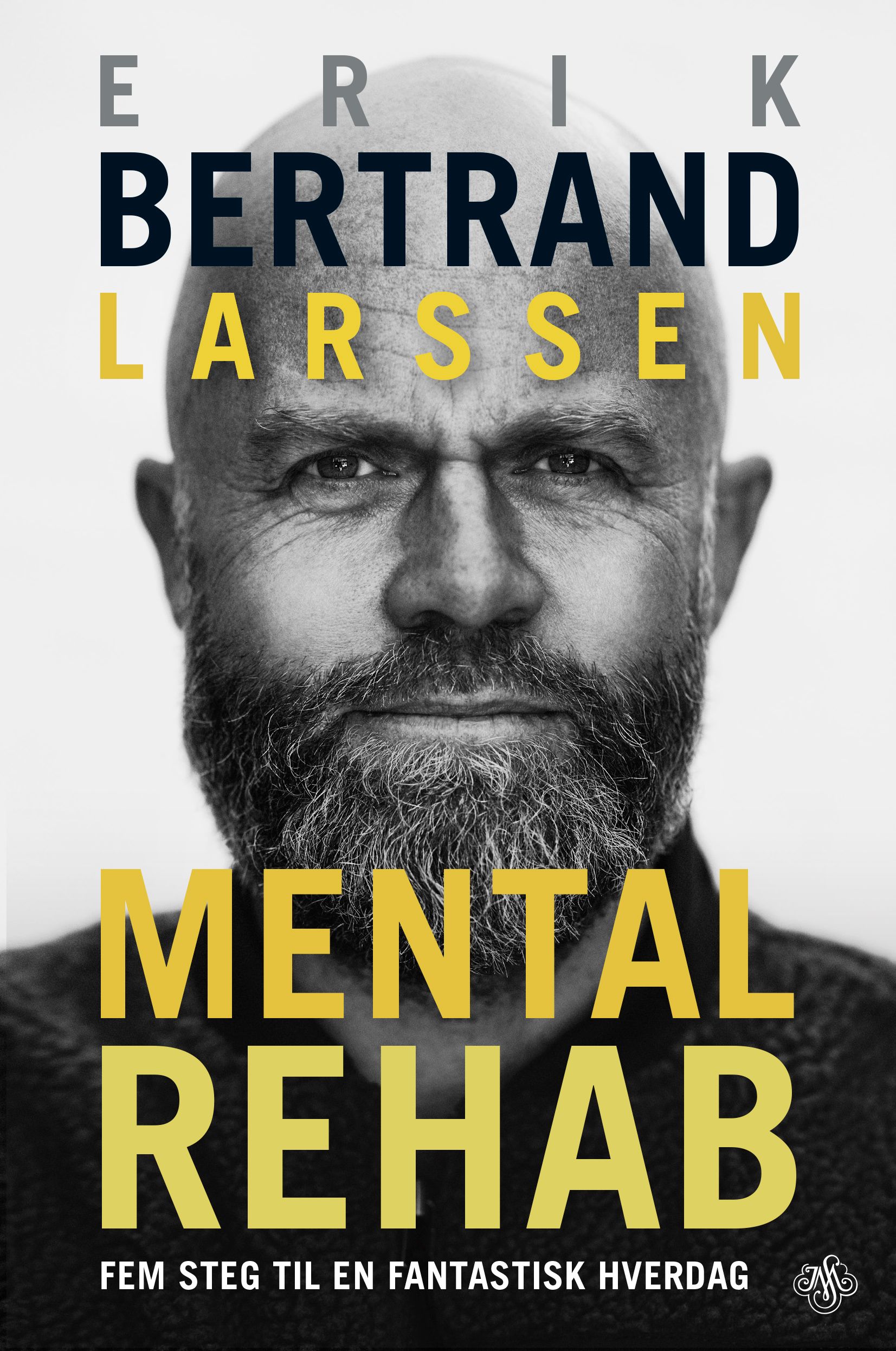 Mental rehab - fem steg til en fantastisk hverdag