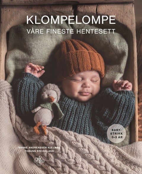 Klompelompe - våre fineste hentesett : babystrikk 0-3 år