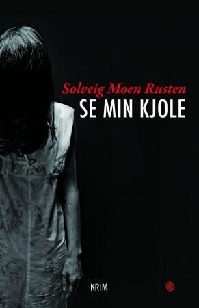 Se min kjole - kriminalroman