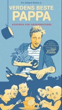 Verdens beste pappa - kokebok for småbarnsfedre