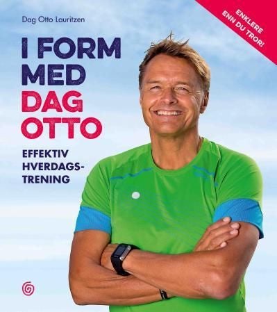 I form med Dag Otto - effektiv hverdagstrening