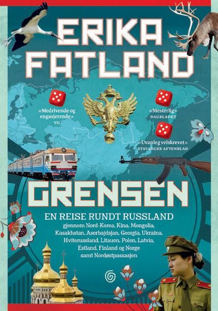 Grensen - en reise rundt Russland gjennom Nord-Korea, Kina, Mongolia, Kasakhstan, Aserbajdsjan, Georgia, Ukraina, Hviterussland, Litauen, Polen, Latvia, Estland, Finland og Norge samt Nordøstpassasjen