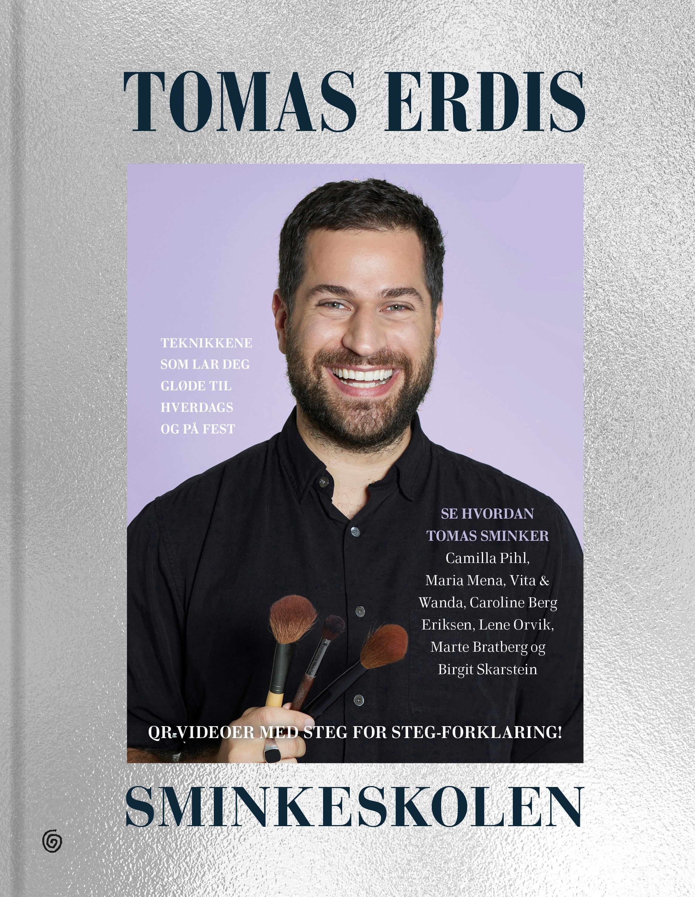 Sminkeskolen - teknikkene som lar deg gløde til hverdags og på fest