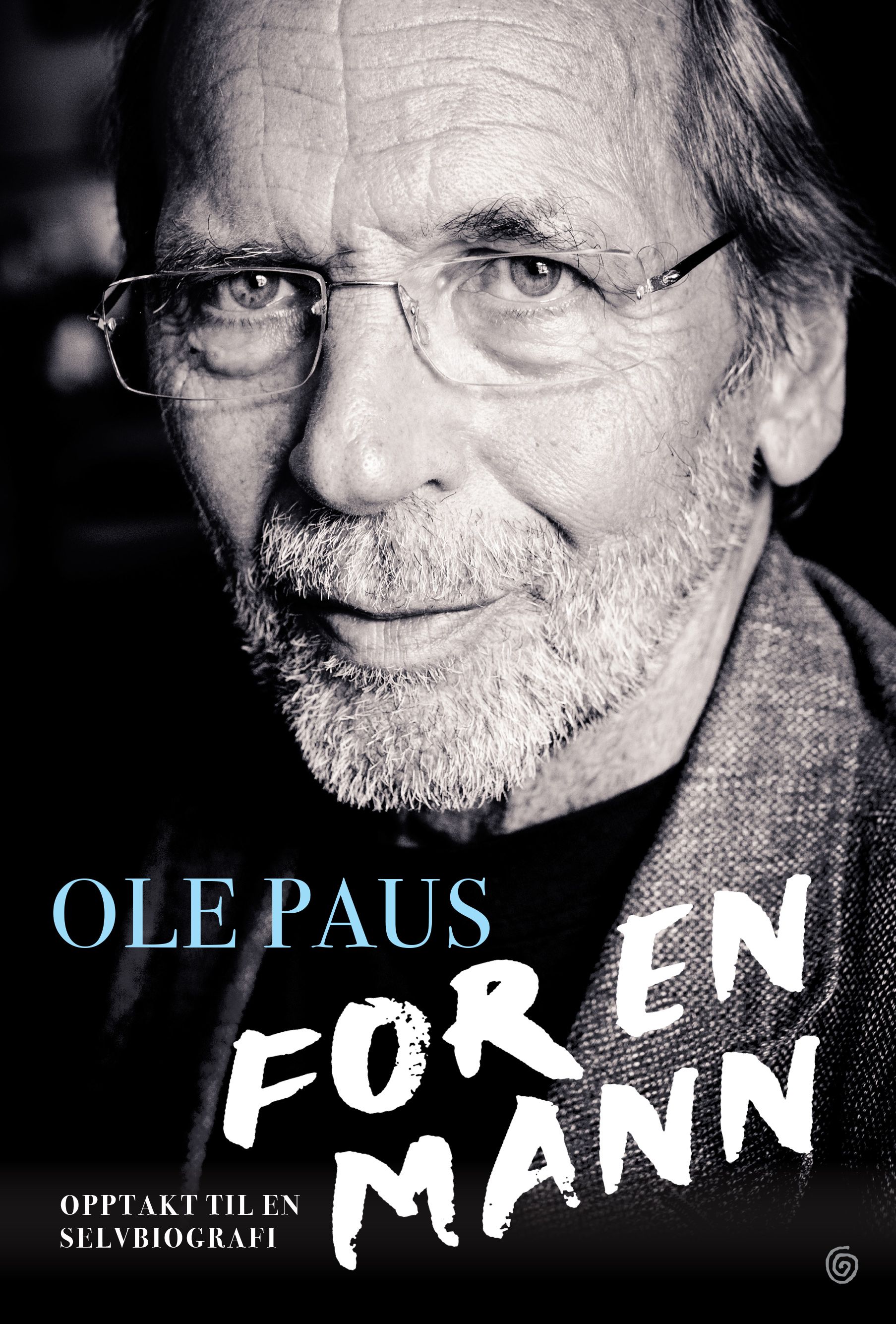 For en mann - opptakt til en selvbiografi